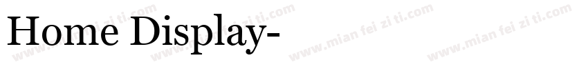 Home Display字体转换